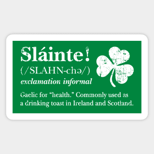 Slainte! Irish toast (white design) Sticker